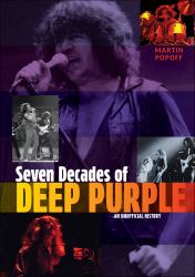 Seven Decades of Deep Purple : An Unofficial History
