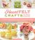 HeartFELT Crafts to Make and Give : 18 Pretty and Practical Felt Projects for Home décor and More (Banners, Coasters, Houseplants, Garlands)