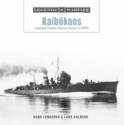 Kaibōkans : Japanese Coastal Defense Vessels of WWII