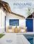 Patio Living : Spaces Around the World That Blend Indoors and Outdoors Patio Living : Spaces Around the World That Blend Indoors and Outdoors