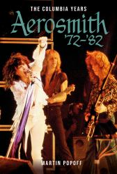 Aerosmith: the Columbia Years : '72-'82