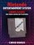 The Nintendo Entertainment System : Unreleased NES Video Games Encyclopedia