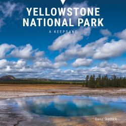 Yellowstone National Park : A Keepsake