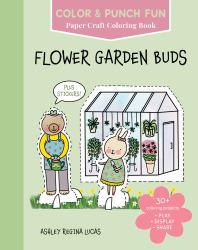 Flower Garden Buds : Paper Craft Coloring Book