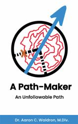 A Path-Maker : An Unfollowable Path