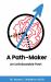 A Path-Maker : An Unfollowable Path