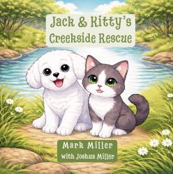 Jack & Kitty's Creekside Rescue