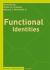 Functional Identities Functional Identities