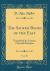The Sacred Books of the East, Vol. 40 : Translated by Various Oriental Scholars (Classic Reprint)