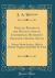 Official Record of the Holston Annual Conference, Methodist Episcopal Church, South : Ninety-Ninth Session, Held at Bristol, Virginia, September 27, 1922 (Classic Reprint)