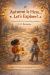 It's Autumn...Let's Explore! : A Maze Book for Curious Young Explorers It's Autumn...Let's Explore! : A Maze Book for Curious Young Explorers