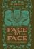 Face to Face : A Novel of the Reformation