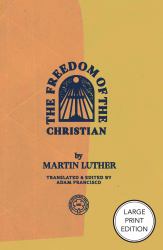 The Freedom of the Christian