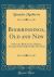 Bookbindings, Old and New : Notes of a Book-Lover, with an Account of the Grolier Club, New York (Classic Reprint)