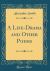 A Life-Drama and Other Poems (Classic Reprint)