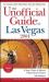 The Unofficial Guide to Las Vegas 2004 The Unofficial Guide to Las Vegas 2004
