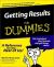 Getting Results for Dummies