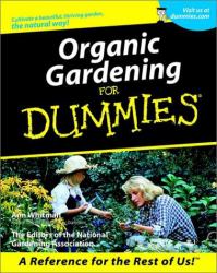 Organic Gardening for Dummies