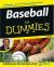 Baseball for Dummies