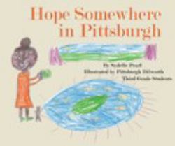 Hope Somewhere in Pittsburgh
