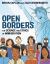 Open Borders : The Science and Ethics of Immigration