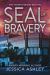 SEAL of Bravery