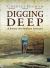 Digging Deep : A Journey into Southeast Asia's Past