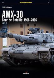 Amx-30 : Char de Bataille 1966-2006 Vol. II