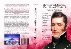 Controversial History & Educational Theories of Captain Alden Partridge