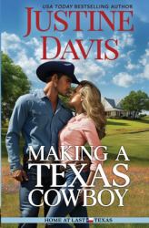 Making a Texas Cowboy