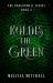 Koldis the Green : A Slow Burn Fantasy Series Koldis the Green : A Slow Burn Fantasy Series