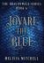 Jovari the Blue : A Slow Burn Fantasy Series Jovari the Blue : A Slow Burn Fantasy Series