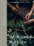 The Seasonal Herbalist : A Companion for Somatic Self-Care