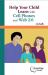 Help Your Child Learn with Cell Phones and Web 2. 0 Help Your Child Learn with Cell Phones and Web 2. 0