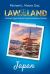 Law of the Land - Japan : A Practical Legal Guide for Tourists and Business Travelers