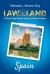 Law of the Land - Spain : A Practical Legal Guide for Tourists and Business Travelers