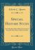 Special History Study : Fort Moultrie Hecp-Hdcp; Fort Sumter National Monument, South Carolina (Classic Reprint)