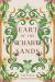 Hearts of the Uncharted Sands : An Adventure Romantasy (Deluxe Edition)