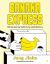 Banana Express : The Big Journey Behind One Small Delivery