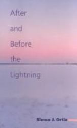 After and Before the Lightning