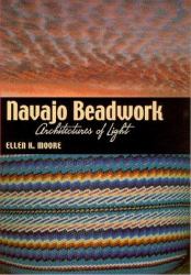 Navajo Beadwork : Architectures of Light