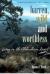 Barren, Wild, and Worthless : Living in the Chihuahuan Desert