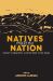 Natives Making Nation : Gender, Indigeneity, and the State in the Andes