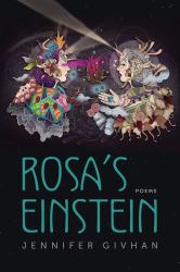 Rosa's Einstein : Poems