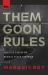 Them Goon Rules : Fugitive Essays on Radical Black Feminism
