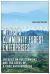 Mexico's Community Forest Enterprises : Success on the Commons and the Seeds of a Good Anthropocene Mexico's Community Forest Enterprises : Success on the Commons and the Seeds of a Good Anthropocene