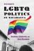 LGBTQ Politics in Nicaragua : Revolution, Dictatorship, and Social Movements
