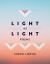 Light As Light : Poems