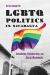 LGBTQ Politics in Nicaragua : Revolution, Dictatorship, and Social Movements