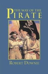 The Way of the Pirate : Who's Who in Davy Jones' Locker